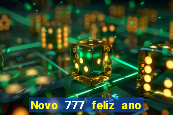 Novo 777 feliz ano novo boeing